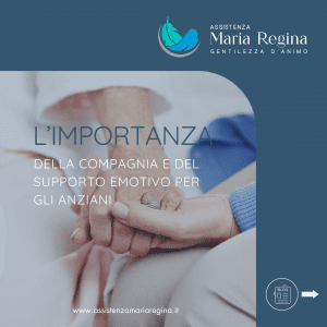 L’importanza della Compagnia e del Supporto Emotivo per gli Anziani